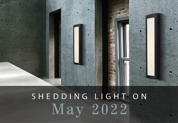 Shedding Light on May 2022